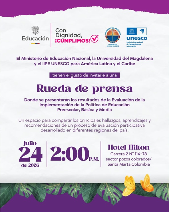 INVITACIÓN Presentación de Resultados de la Evaluación de la Implementación de la Política de Educación Inicial, Básica y Media